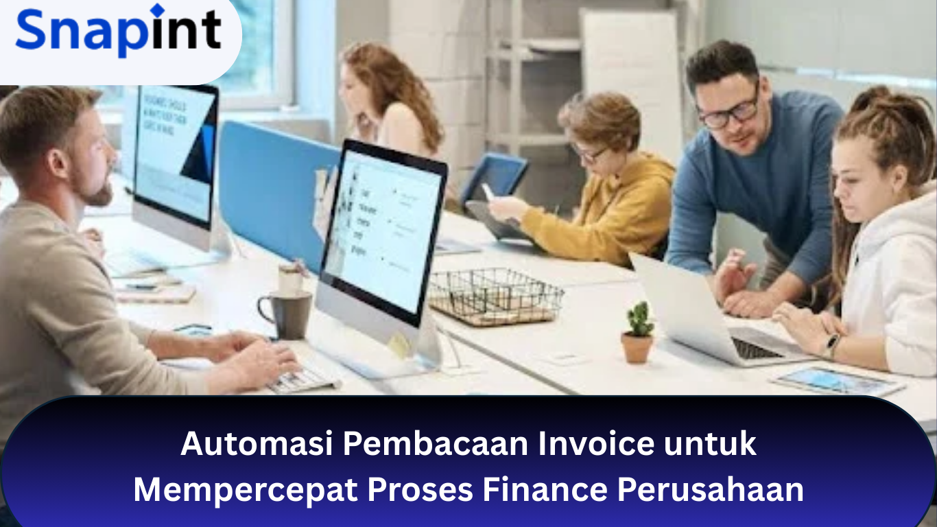 Automasi Pembacaan Invoice untuk Mempercepat Proses Finance Perusahaan
